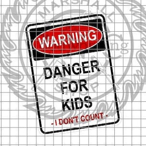 Warning - Danger For Kids svg/dxf
