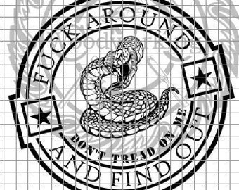 FAAFO - Dont Tread dxf/svg