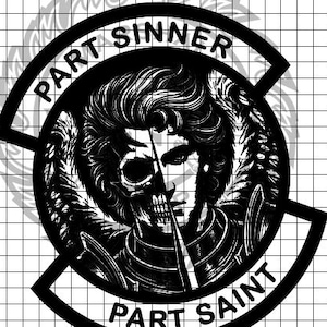May include: Black and white graphic design featuring a detailed illustration of a figure, half skull and half human, within a circular frame. The text "PART SINNER" and "PART SAINT" are arched around the figure. The design has a gothic or dark art theme.