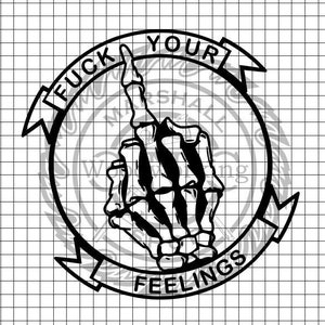 F Your Feelings - militaire patch svg/png