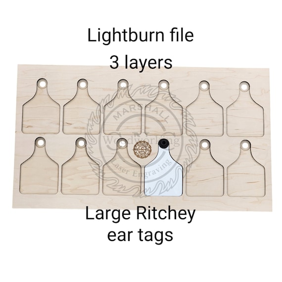 Large Ritchey Ear Tag Template Files Only - Lightburn, SVG, DXF for CO2 or Diode lasers (gantry lasers)