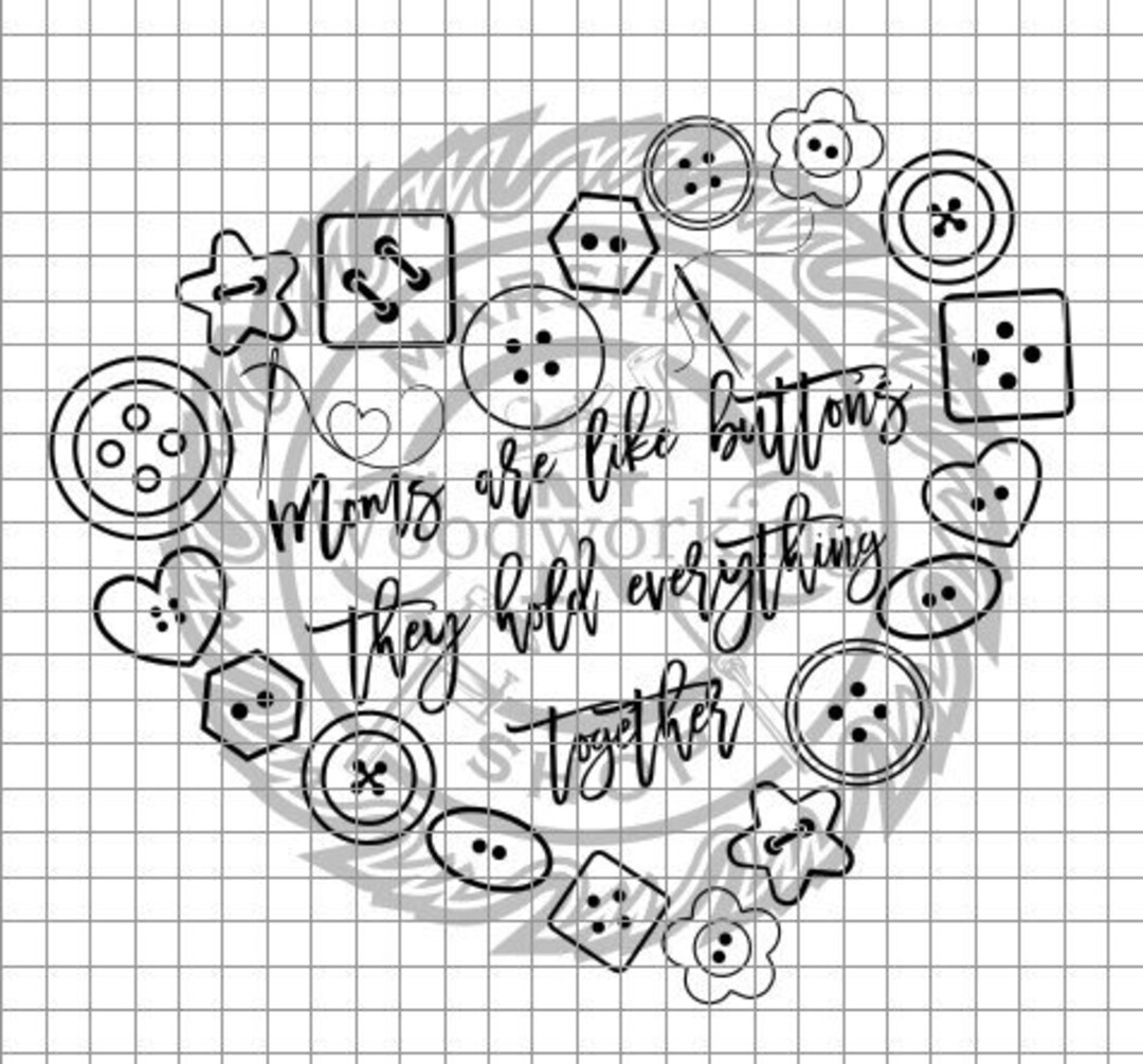 Moms Are Like Buttons Svg/dxf/png - Etsy