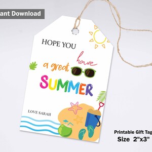 Hope you Have a great summer Gift Tags, Printable Summer Gift Tag cards instant download, End of year gift tags for students