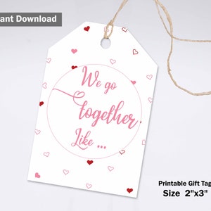 cute Valentine's Day Cookie Tag, Happy Valentine's Day We Go Together Like..., Red Pink Hearts Cookie Tags, Love Valentine's Day Gift Tag