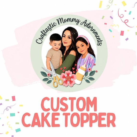 Custom Cake Topper