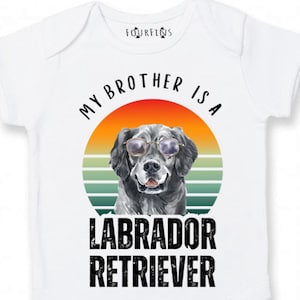 My Brother is a Labrador Retriever baby outfit Black lab baby clothes black Labrador baby gift sibling black Labrador retriever baby gift