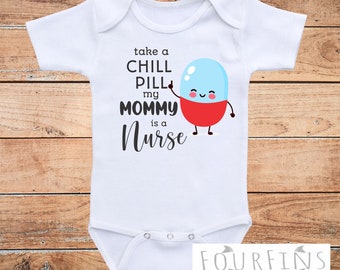 My Mommy is a Nurse Baby Bodysuit - Nurse Mom Gift