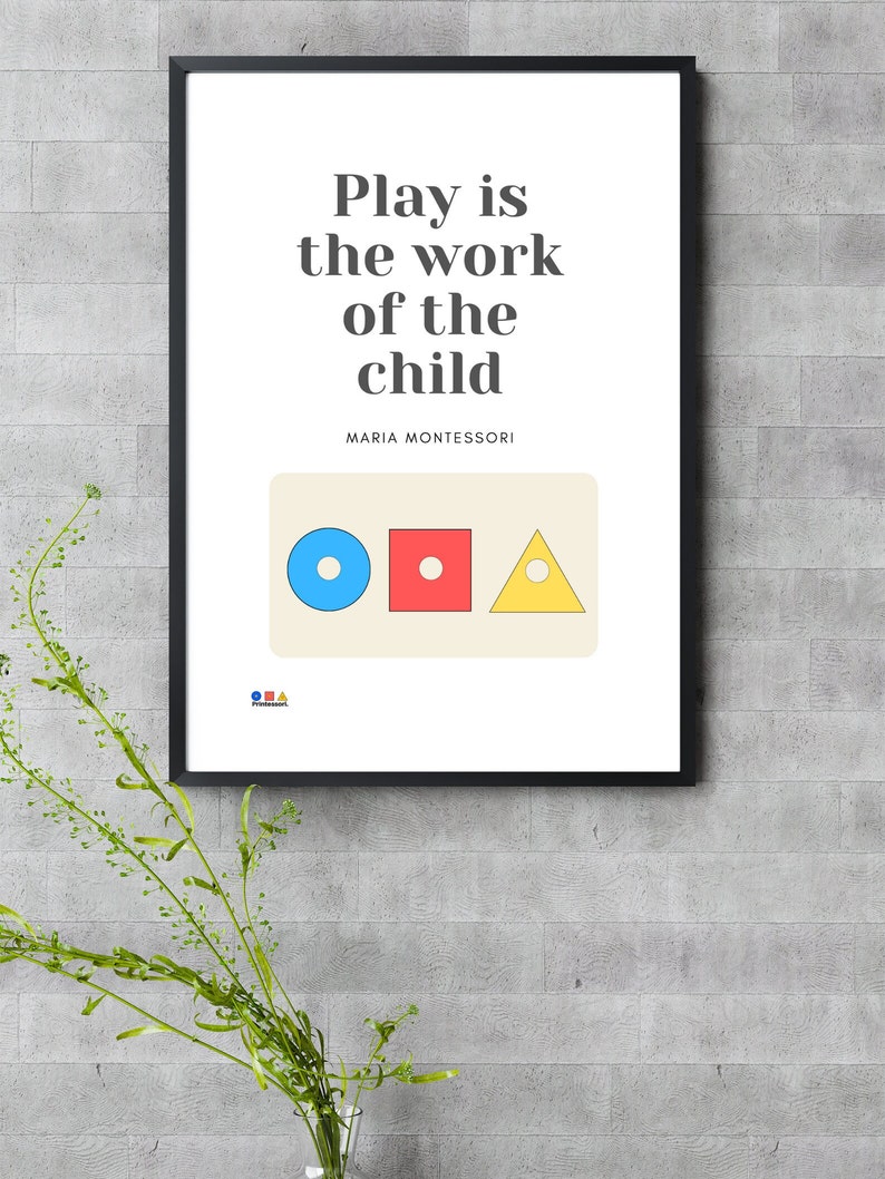 Montessori Quote Printable Poster Wall Art Decoration Play is the Work ...