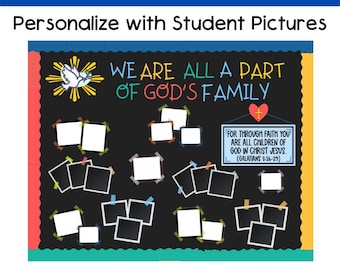 Christian Bulletin Board with Student Pictures: We Are All Part of God's Family