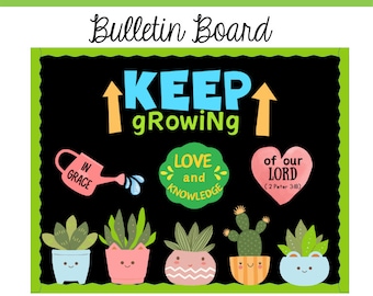 Christian Bulletin Board: Keep Growing in Grace,  Love, and Knowledge of God