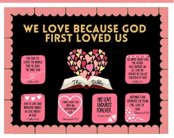 Christian Bulletin Board: God First Loved Us
