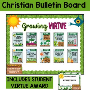 Puede incluir: Un tablón de anuncios cristiano con las palabras "Growing Virtue" en el centro. El tablero presenta virtudes ilustradas como la cooperación, la caridad y la bondad. Incluye un certificado de premio de virtud estudiantil. El tablero es verde con un borde brillante.