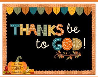 Christian Bulletin Board: Thanks Be to God
