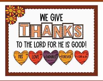 Fall Thanksgiving Bulletin Board-Scripture Bulletin Board- We Give Thanks to the Lord