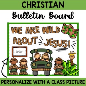 Christian Jungle Bulletin Board Door-Editable - Personalize-We Are Wild About Jesus