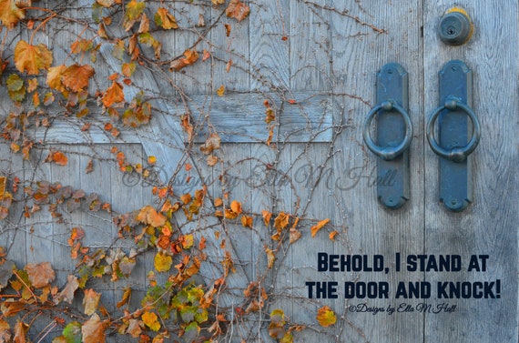 Behold I Stand At The Door And Knock 5x7 Matted Photo Revelation 3 20 Christian Wall Art
