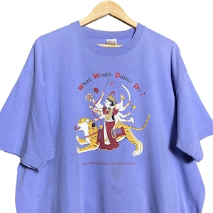 Rare Vintage 90s What Would Durga Do ? Goddess Durga Parody Art T Shirt
