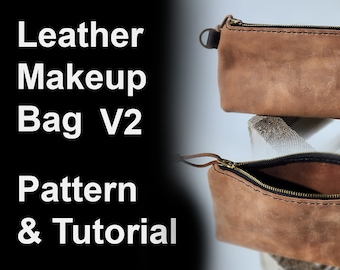 Leather Makeup Bag Pattern V2 - DIY Leather Pattern Version 2 - PDF Download - Small Leather Bag with Video Tutorial