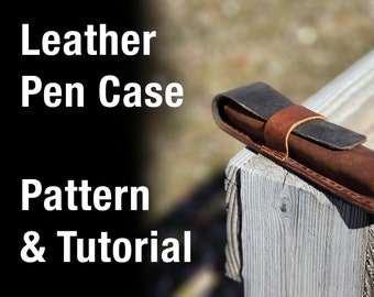 Leder Stiftetui Muster - DIY Leder Schnittmuster - PDF Download - Leder Stifthalter mit Video Anleitung