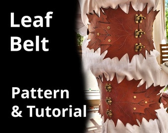 Leaf Belt Pattern Tutorial - DIY PDF pattern video tutorial - Fairy Belt, Druid Belt, Perfect for comiccon costume, renfaire cosplay or D&D