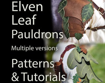 May include: Elven Leaf Pauldrons: Multiple versions, Patterns & Tutorials.  A pair of leather shoulder armor pieces with green leaf designs.