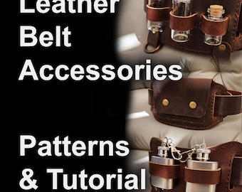 Steampunk Belt Accessories PDF Pattern Tutorial - DIY Medieval Vials, Flasks, Pocket - Perfect for comiccon costume, renfaire cosplay or D&D