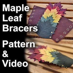 Maple Leaf Leather Bracers - PDF DIY Maple Leaves Arm Guard Patterns: Medieval Bracers, Fantasy, LARP, Template for Cosplay or Ren faire