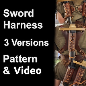 Medieval Dual Strap Sword Holder Sheath Leather Pattern - 3 DIY Patterns for back sword scabbard harness - Perfect for costume or cosplay