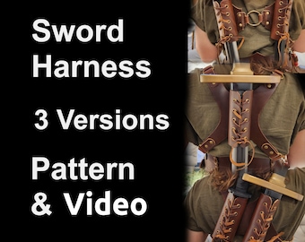 Medieval Dual Strap Sword Holder Sheath Leather Pattern - 3 DIY Patterns for back sword scabbard harness - Perfect for costume or cosplay
