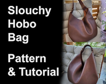 Slouchy Hobo Bag Pattern - DIY Leather Slouch Bag Pattern - PDF Download - Leather Hobo Bag with Video Tutorial