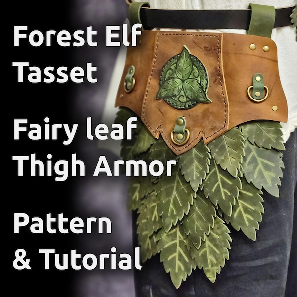 Fairy Leaf Beutelmuster - Waldelfen Oberschenkelschutz aus Leder | DIY PDF und Video Anleitung für Cosplay, LARP & Fantasy Kostüme