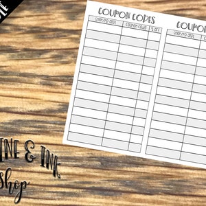 May include: Printable coupon code tracker with two columns for shop/product details, coupon code, and discount amount. The text "COUPON CODES" is at the top of each column.