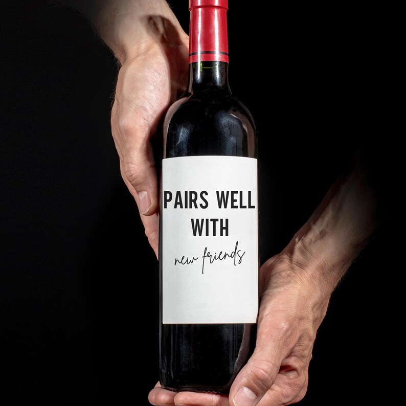Pairs Well With New Friends Wine Bottle Labels Wine Labels Etsy