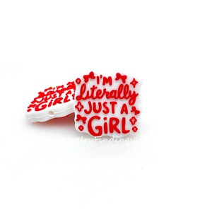 Just A Girl Silicone Focal Beads,Pen Beads,DIY Keychain,Bulk Beads