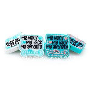 My Neck My Back My Anxiety Attack Focal Silicone Beads, Focal Beads