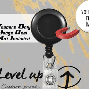 Custom Toppers ONLY *Magnetic Badge Reel sold separately|School, Nurse, Badge Holder ID Carabiner Lanyard Clip