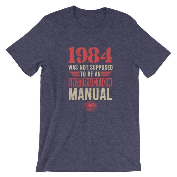1984 ne devait manuel pas être un Tshirt manuel devait d’Instruction 1271a1 1984 ne devait manuel pas être un Tshirt manuel devait d’Instruction 1271a1