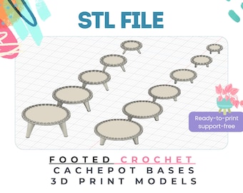 Footed Crochet Basket Base STL Files, 3D Print Cachepot Planter Bottoms (Commercial License)