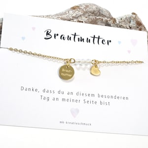 Armband Brautmutter Bräutigammutter Trauzeugin Brautjungfer – personalisiertes Geschenk zur Hochzeit