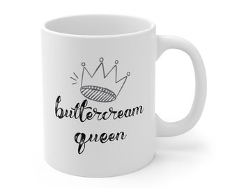 Buttercream Queen Mug Gift - Diseño 2