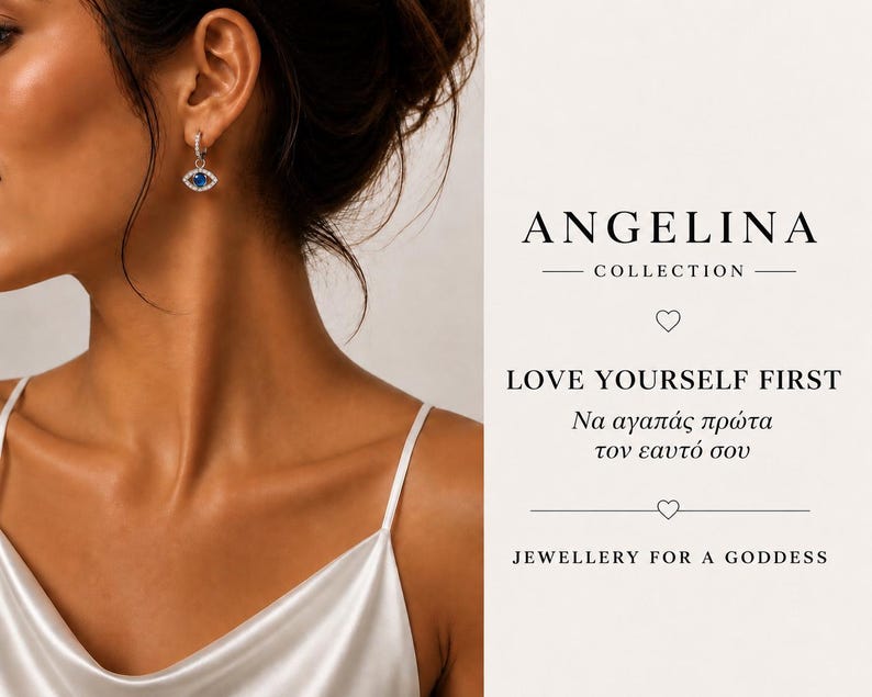 May include: A silver hoop earring featuring a blue evil eye charm with a central blue stone and surrounding clear crystals. The text reads ANGELINA COLLECTION, LOVE YOURSELF FIRST, and JEWELLERY FOR A GODDESS, along with Greek script and heart icons.