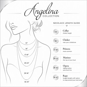 May include: A black and white Angelina Collection necklace length guide illustration showing a line drawing of a neck and chest with six layered necklace lengths labeled 14, 16, 17-18, 20-24, 28-36, and 36-42 inches with corresponding style names.