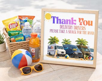 Editable Thank You Delivery Drivers Sign Template | Snack Station Sign | Summer Porch