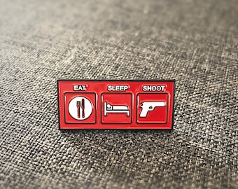Eat Sleep Shoot Lapel Pin: Firearm Lover Gift