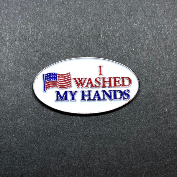 I washed my hands USA flag Enamel Pin, Perfect accessory for your Covid-19 mask