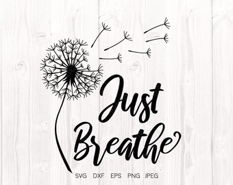 Download Just Breathe Svg Etsy