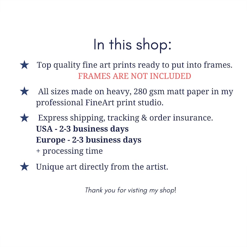May include: In this shop: Top quality fine art prints ready to put into frames. Frames are not included. All sizes made on heavy, 280 gsm matt paper in my professional FineArt print studio. Express shipping, tracking & order insurance. USA - 2-3 business days. Europe - 2-3 business days + processing time. Unique art directly from the artist. Thank you for visiting my shop!