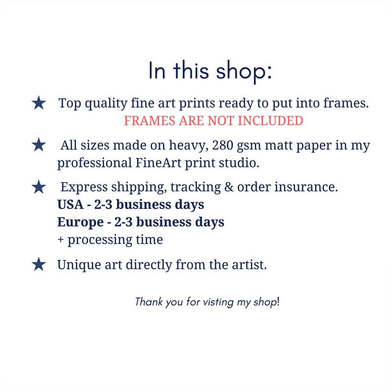 Pu&ograve; includere: Sfondo bianco con testo che descrive le offerte del negozio. Evidenzia stampe artistiche, qualit&agrave; della carta e origine dell'artista. Il testo indica anche "FRAMES ARE NOT INCLUDED".