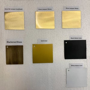 May include: A comparison of different brass finishes, including brass no lacquer oxidized, brass lacquer glossy, brass lacquer matte, blackened brass, gold color, black matte color, and white matte color.