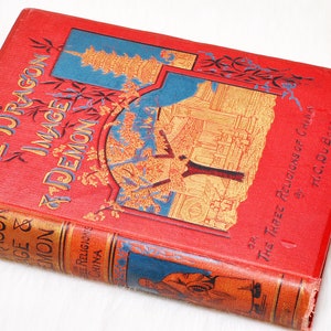Antique Collectible The Dragon Image and Demon By Hampden C DuBose 1887 Book